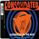 Consolidated - Guerrillas In The Mist