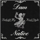 Dam Native - Behold My Kool Style