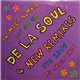 De La Soul - The Magic Number / Say No Go / Eye Know / Me Myself And I (4 New Remixes)